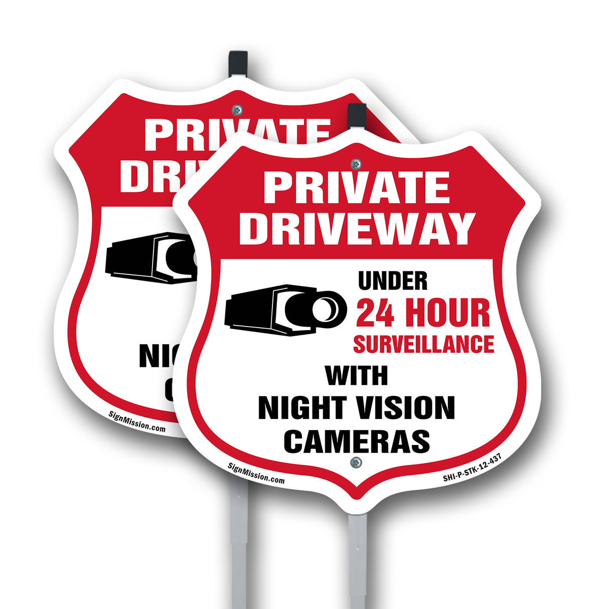 Private Driveway Shield Sign Under 24 Hour Video Surveillance By Night Vision Cameras