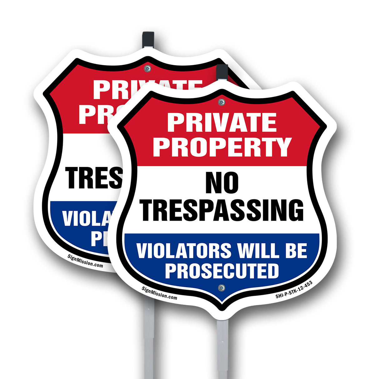 Private Property Shield Sign No Trespassing Violators Will Be Prosecuted