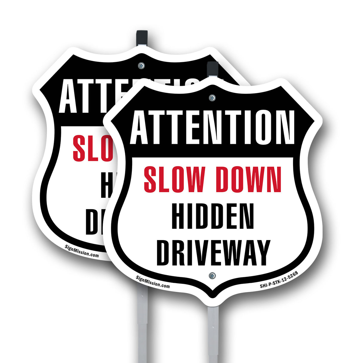 Attention Slow Down Hidden Driveway