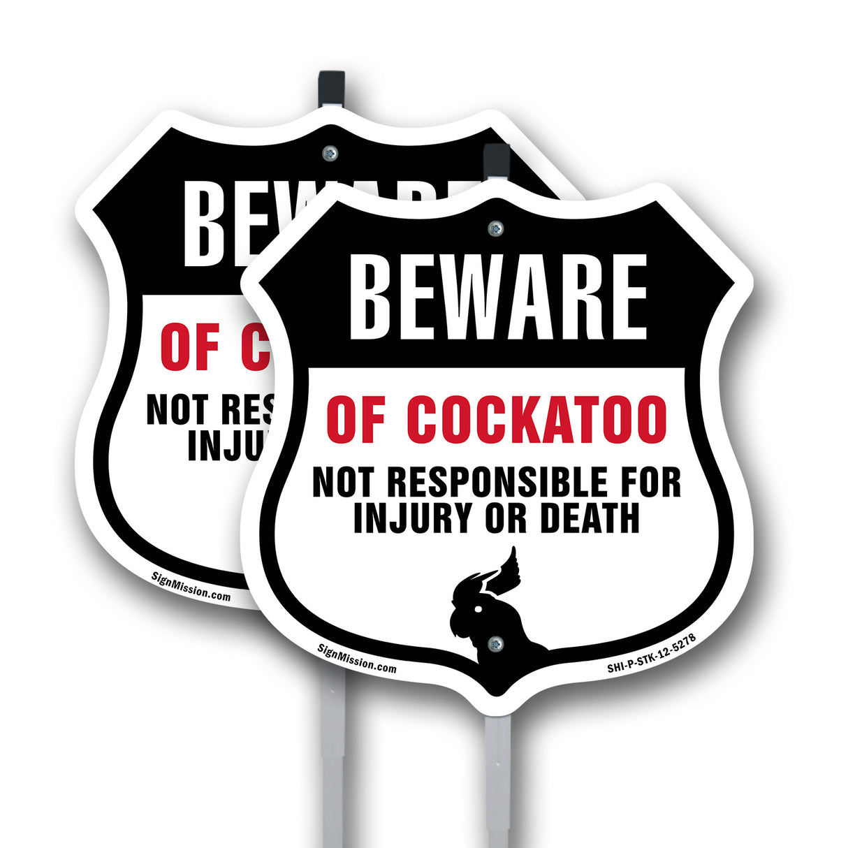 Beware Of Cockatoo Not Responsible For Injury Or Death