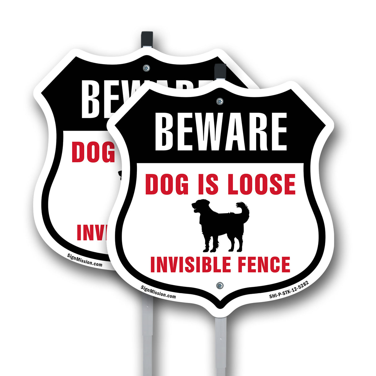 Beware Dog Is Loose Invisible Fence