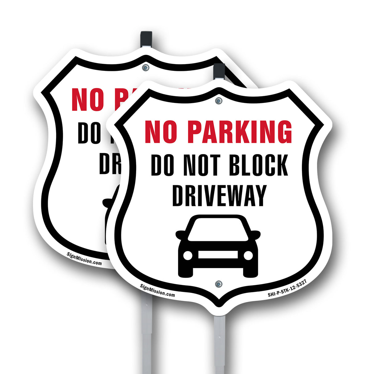 NO PARKING Do Not Block Driveway