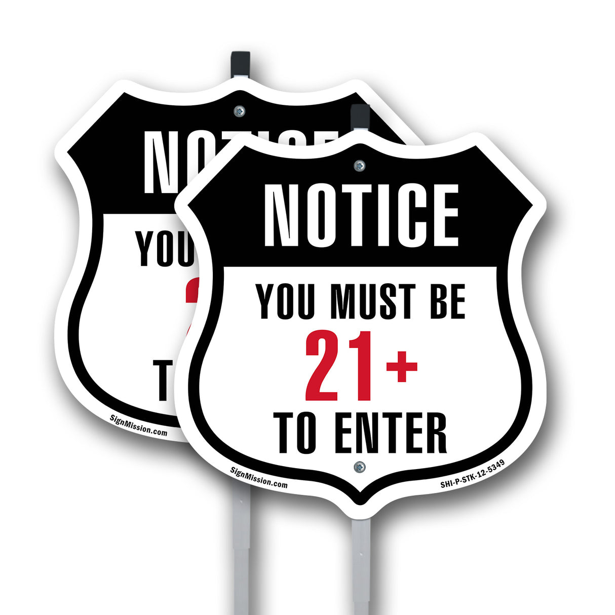 Notice You Must Be 21+ To Enter