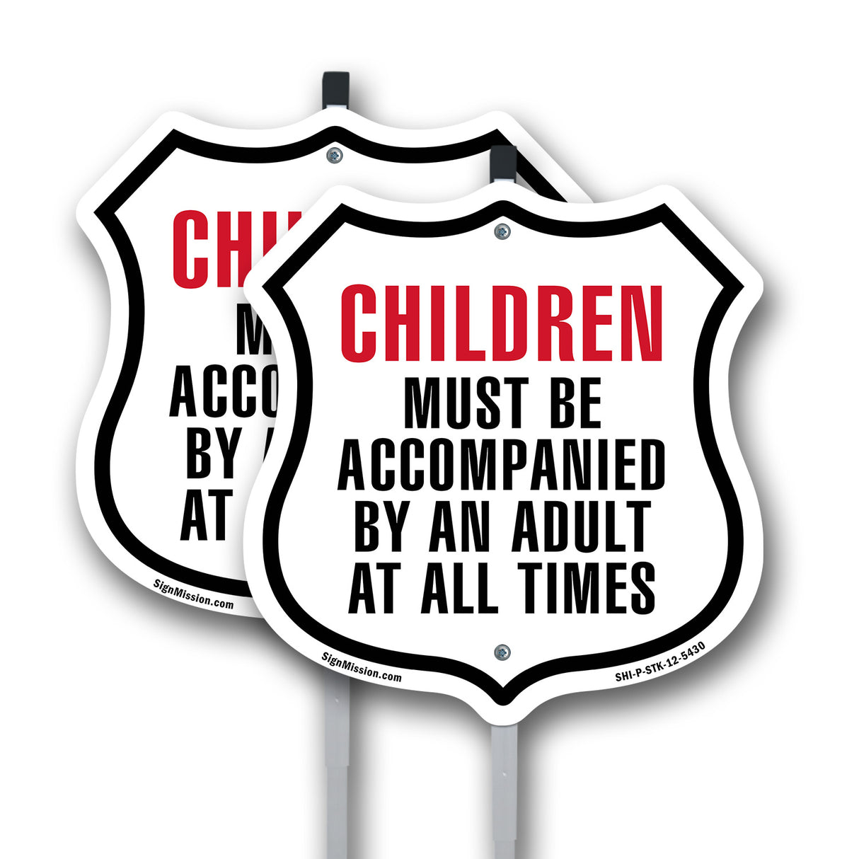 Notice Children Must Be Accompanied by an Adult At All Times