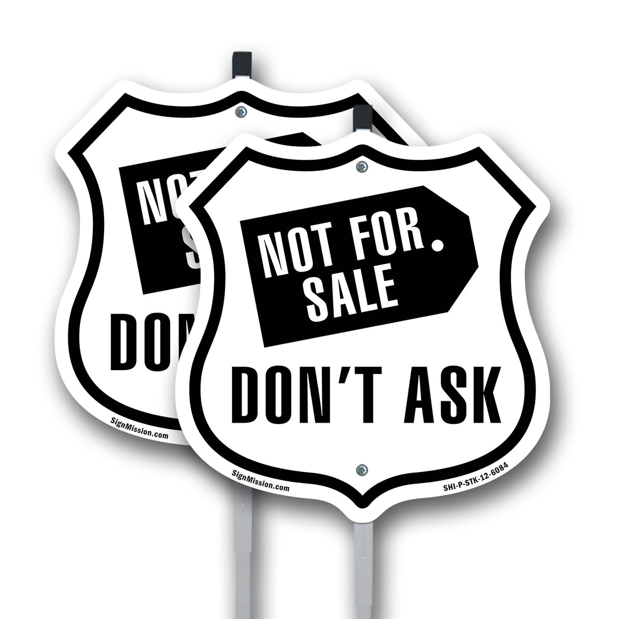 Not For Sale Don't Ask