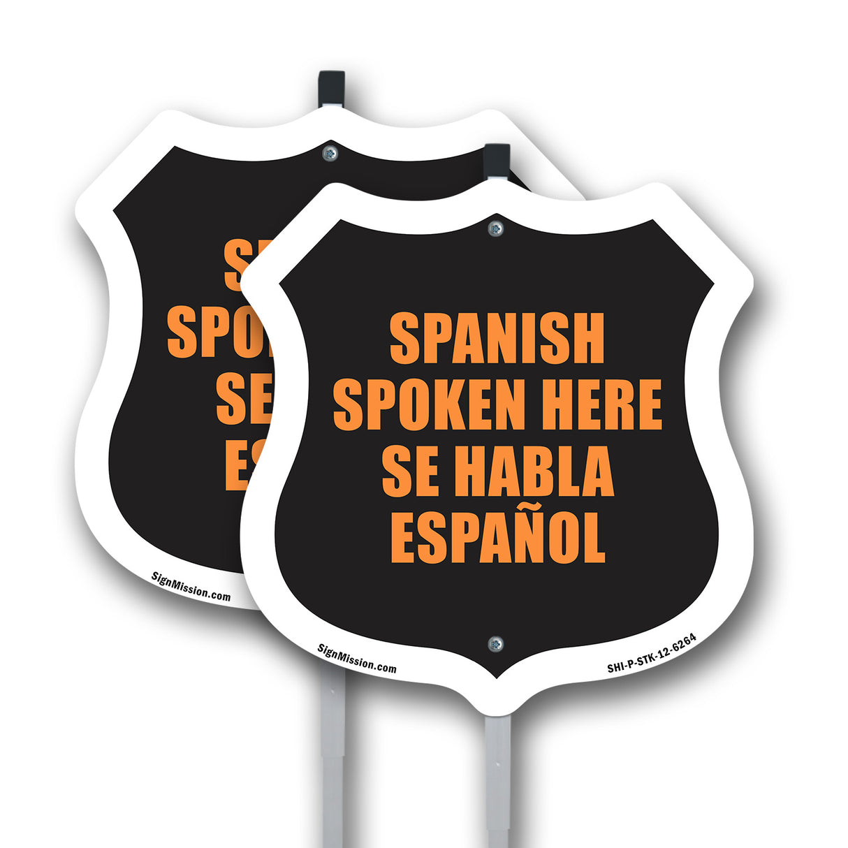 Spanish Spoken Here Bilingual English / Spanish