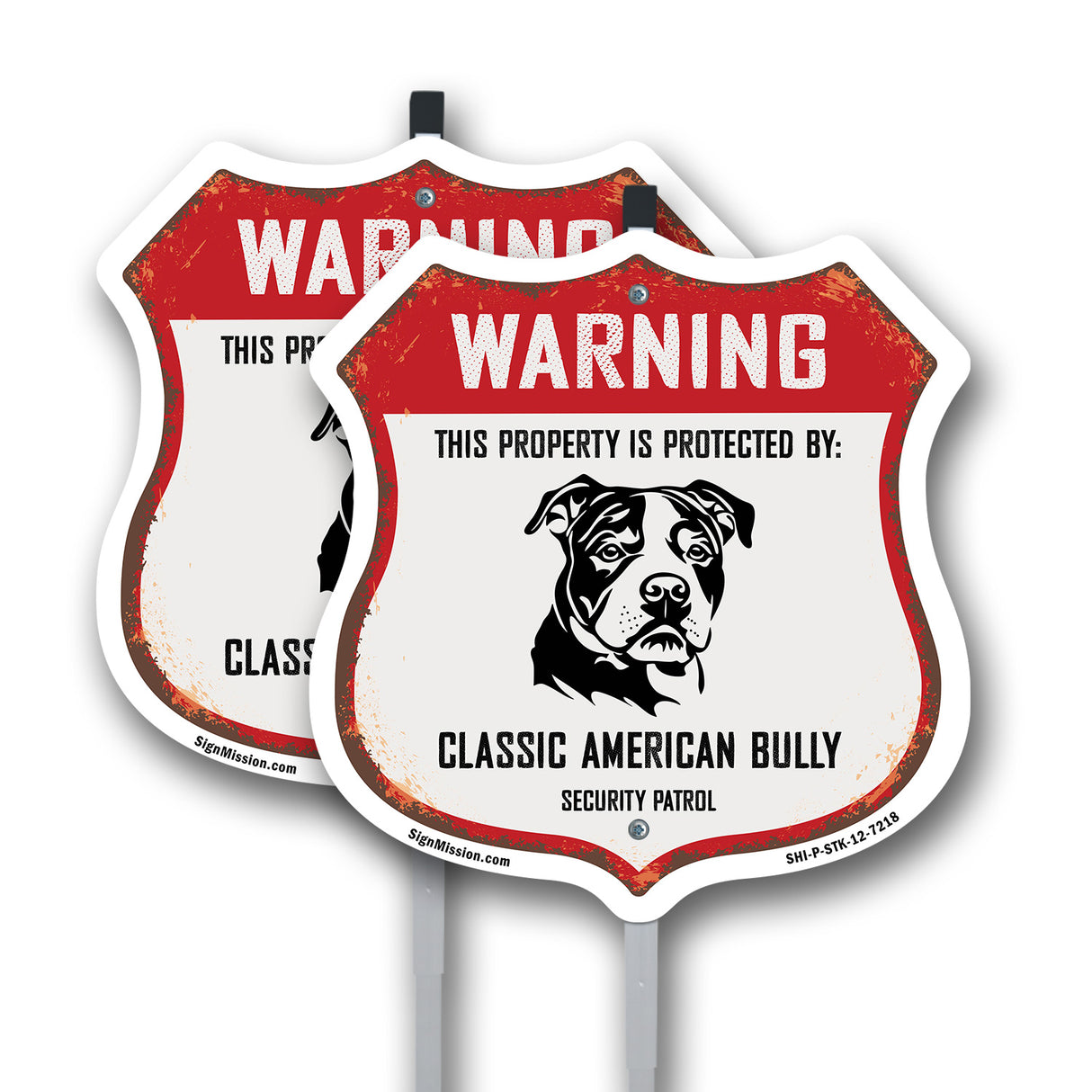 Warning This Property is Protected by Classic American Bully