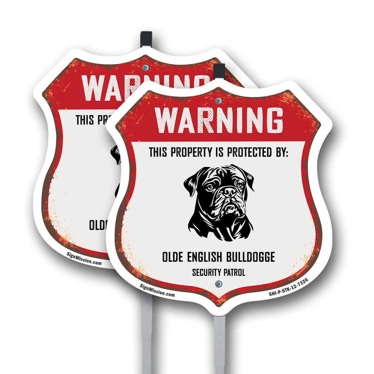 Warning This Property is Protected by Olde English Bulldogge