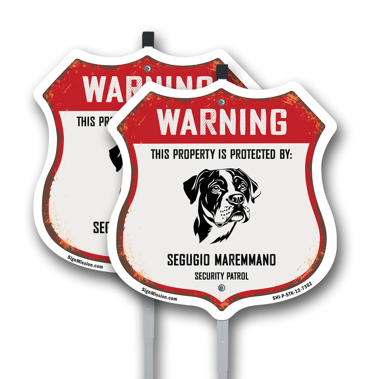 Warning This Property is Protected by Segugio Maremmano