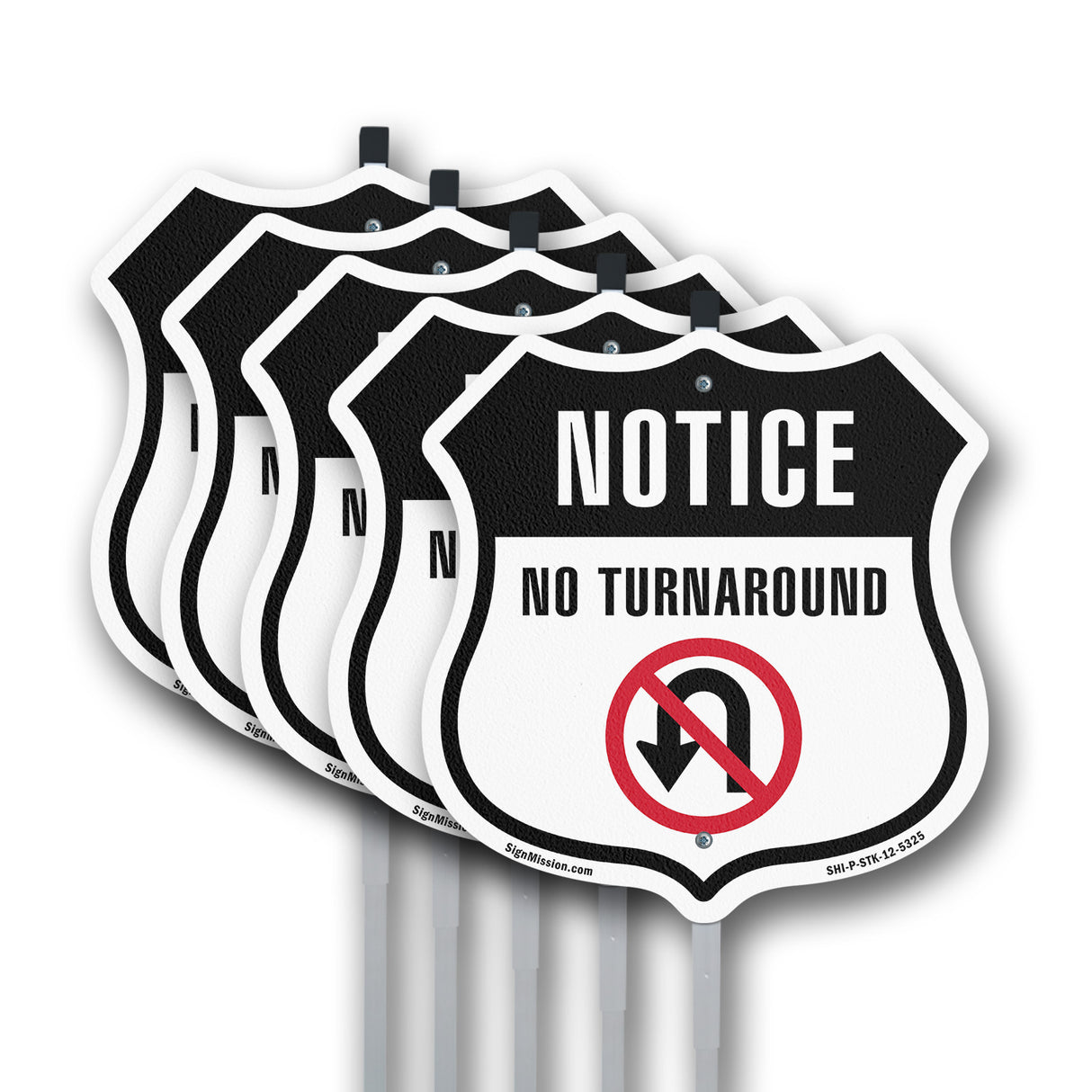 Notice No Turn Around