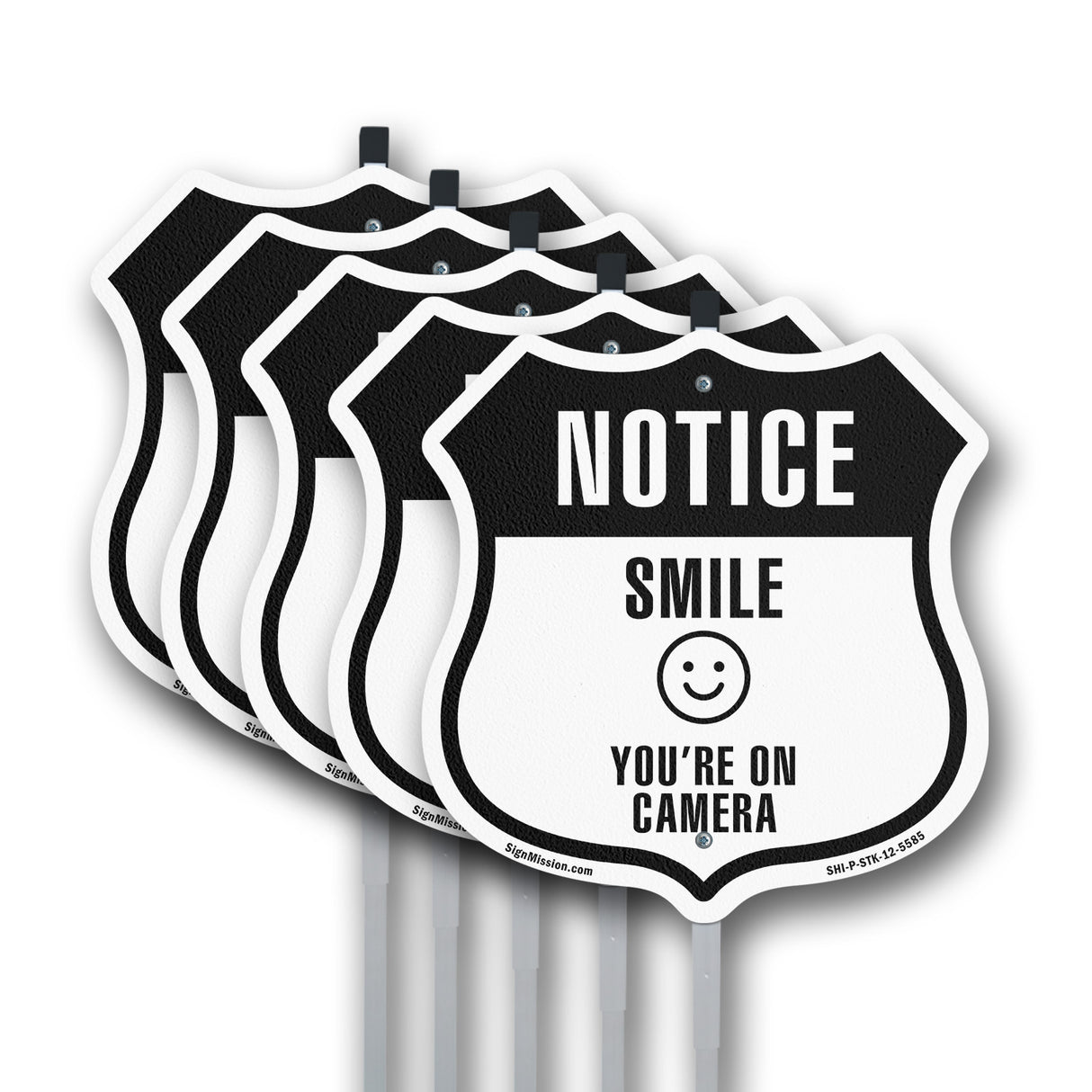 Notice Smile You're on Camera