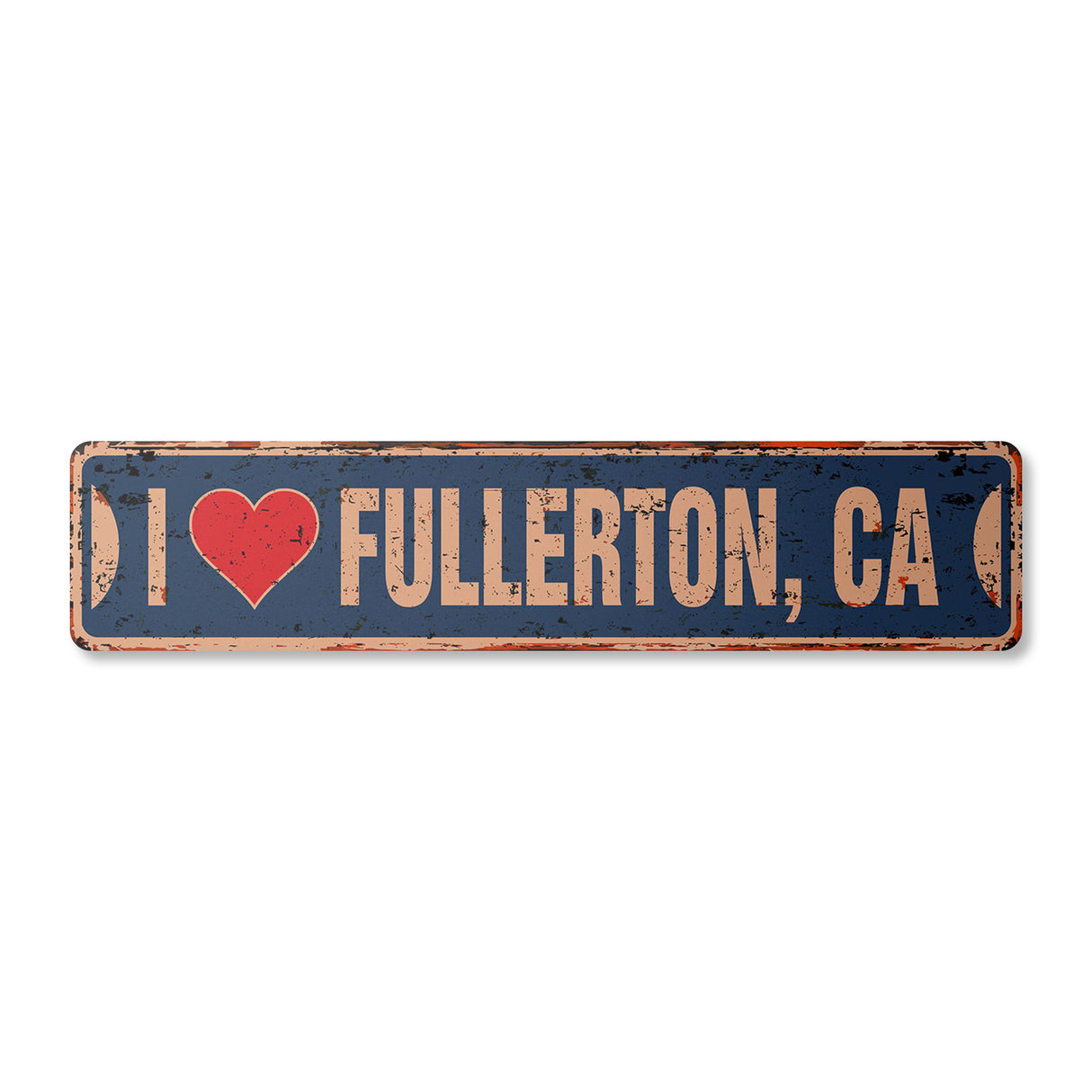 I LOVE FULLERTON CALIFORNIA