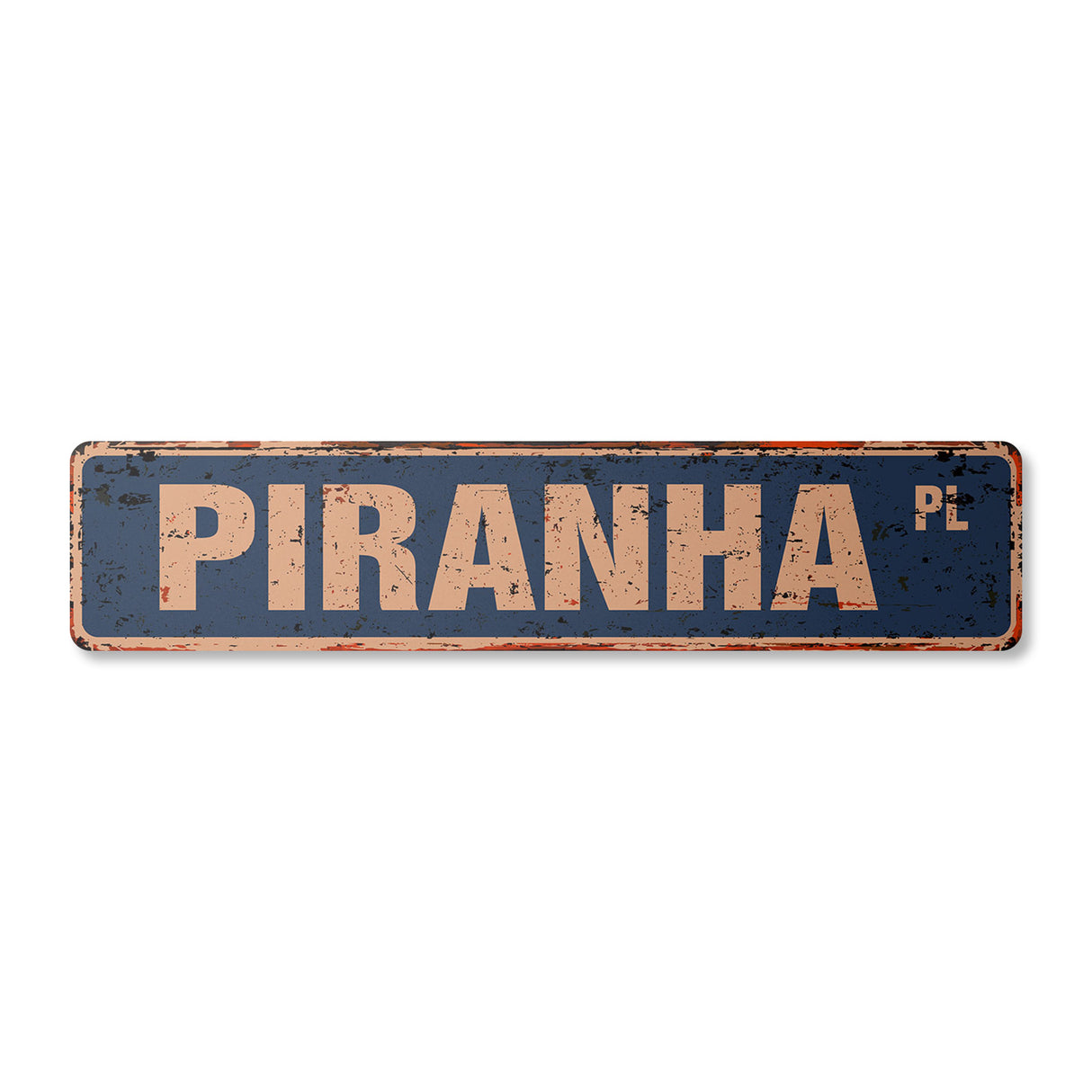PIRANHA