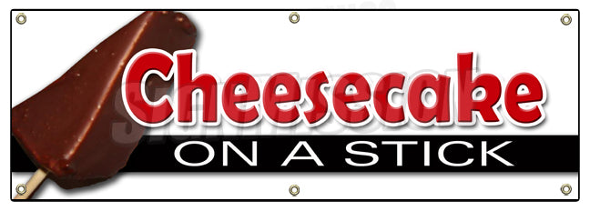 Cheesecake On A Stick Banner