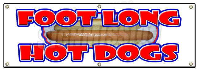 Foot Long Hot Dogs Banner