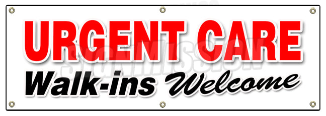 Urgent Care Walk-Ins Welcom Banner
