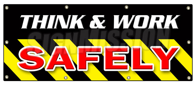 Think & Work Safely Banner