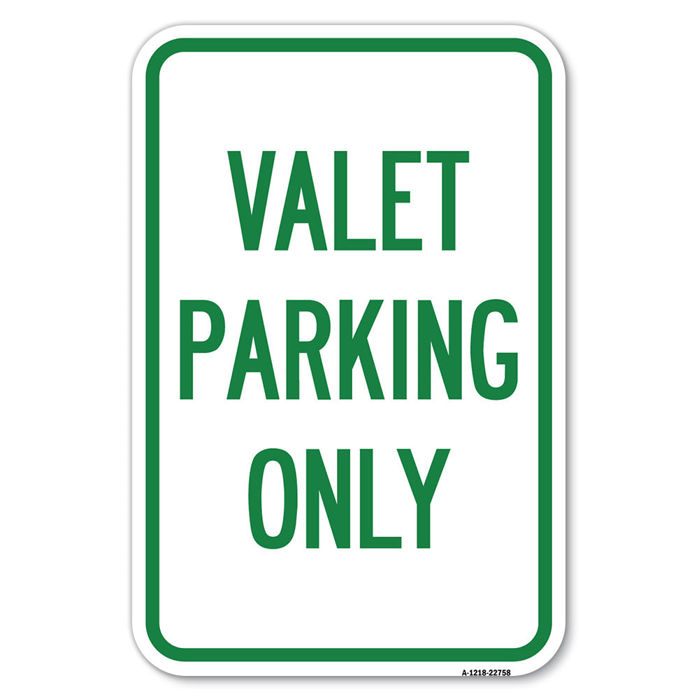 Valet Parking Only