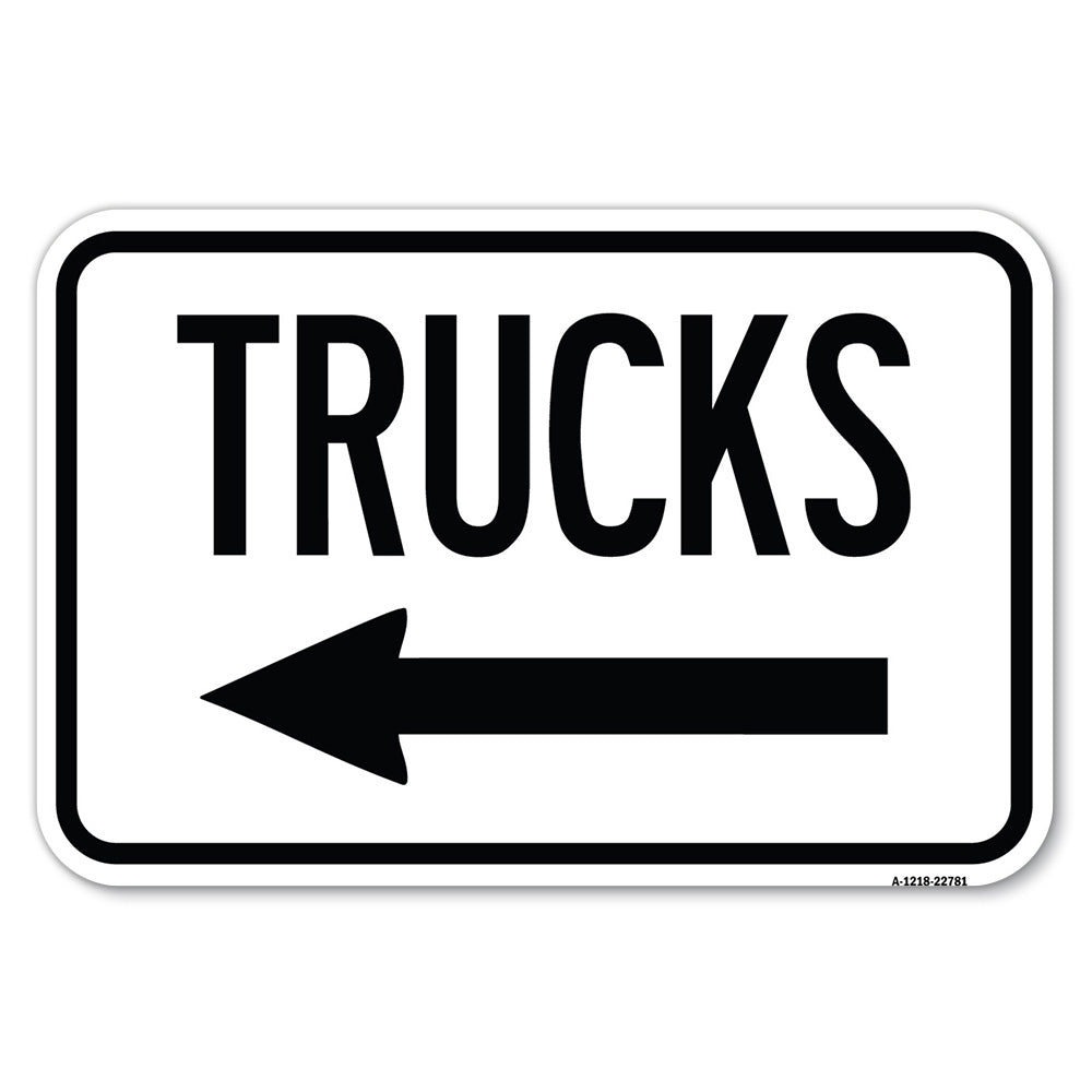 Trucks Sign Trucks (With Left Arrow)