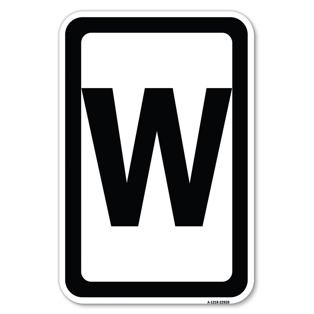 Sign with Letter W