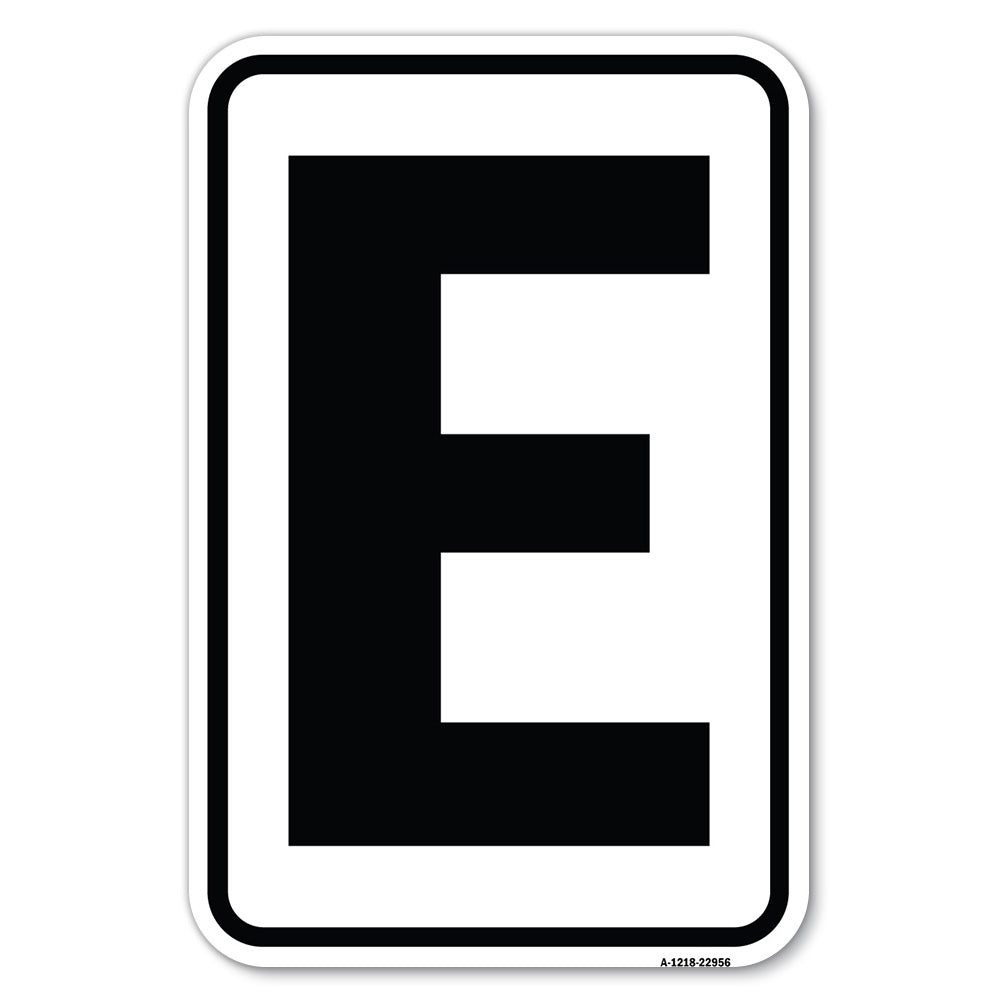 Sign with Letter E