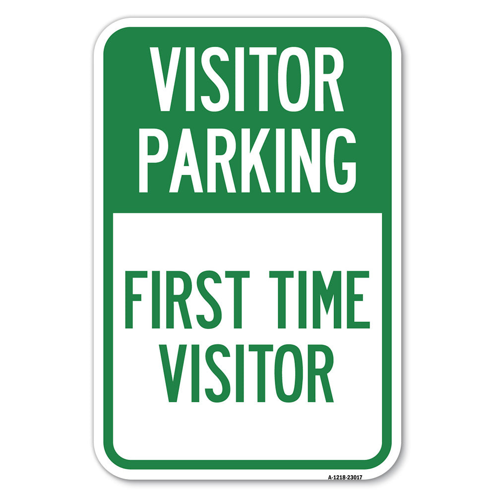Reserved Parking Sign Visitor Parking, First Time Visitor