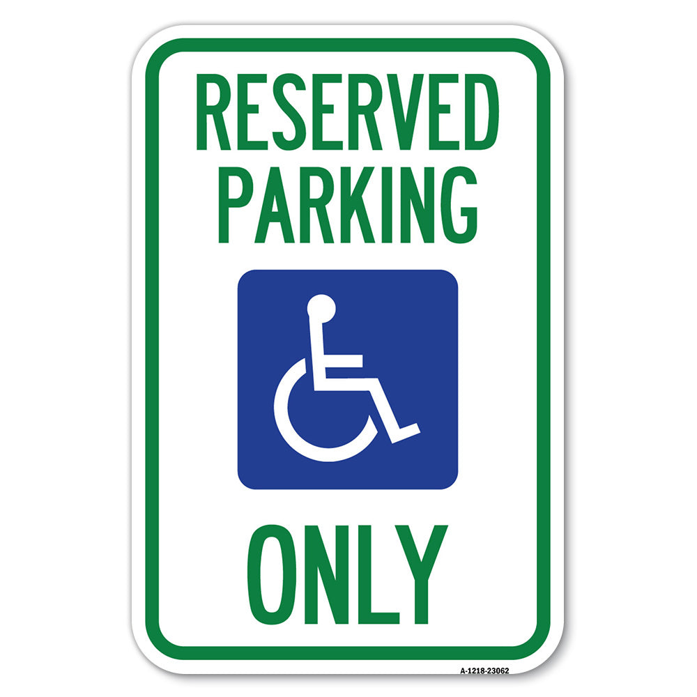Reserved Parking Only (With Handicapped Symbol)
