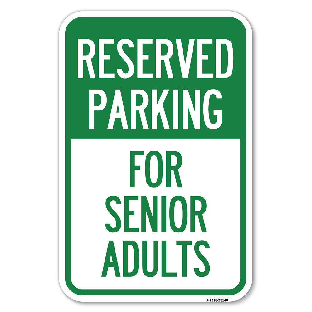 Reserved Parking - for Senior Adults
