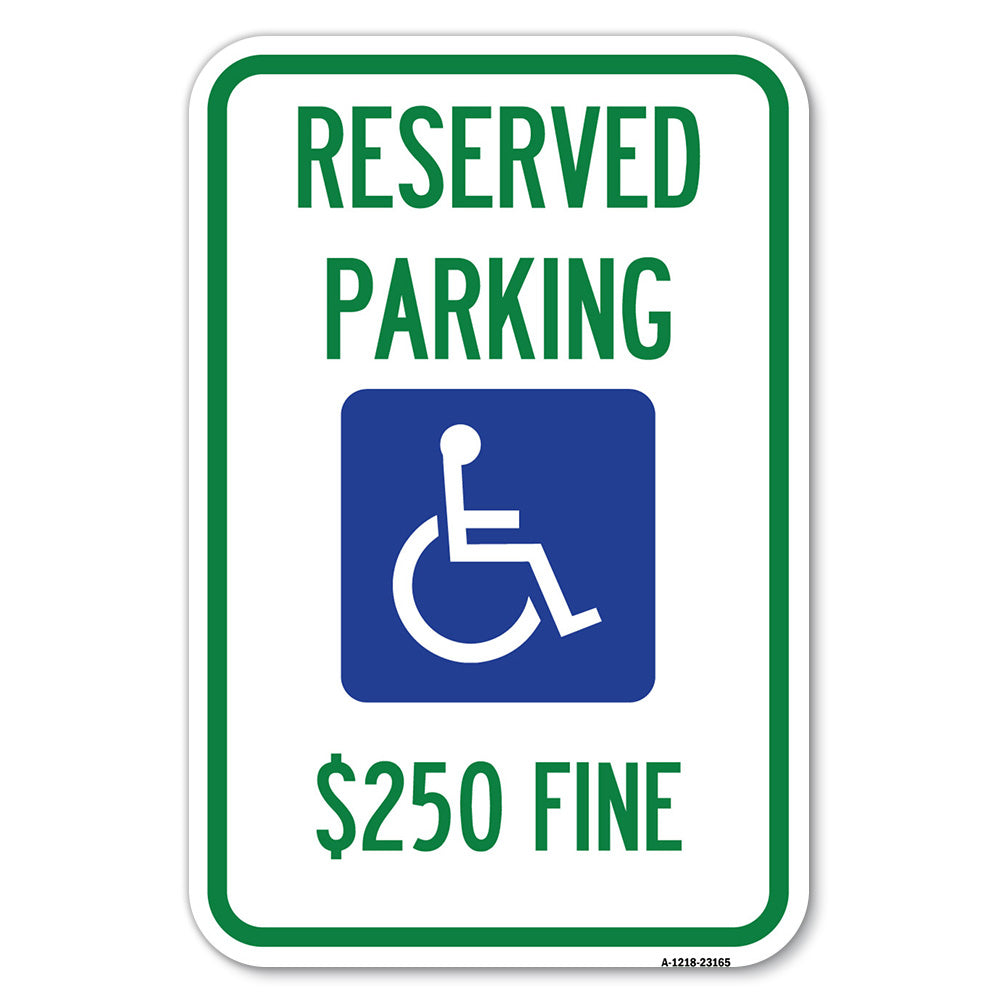 Reserved Parking $250 Fine (With Graphic)