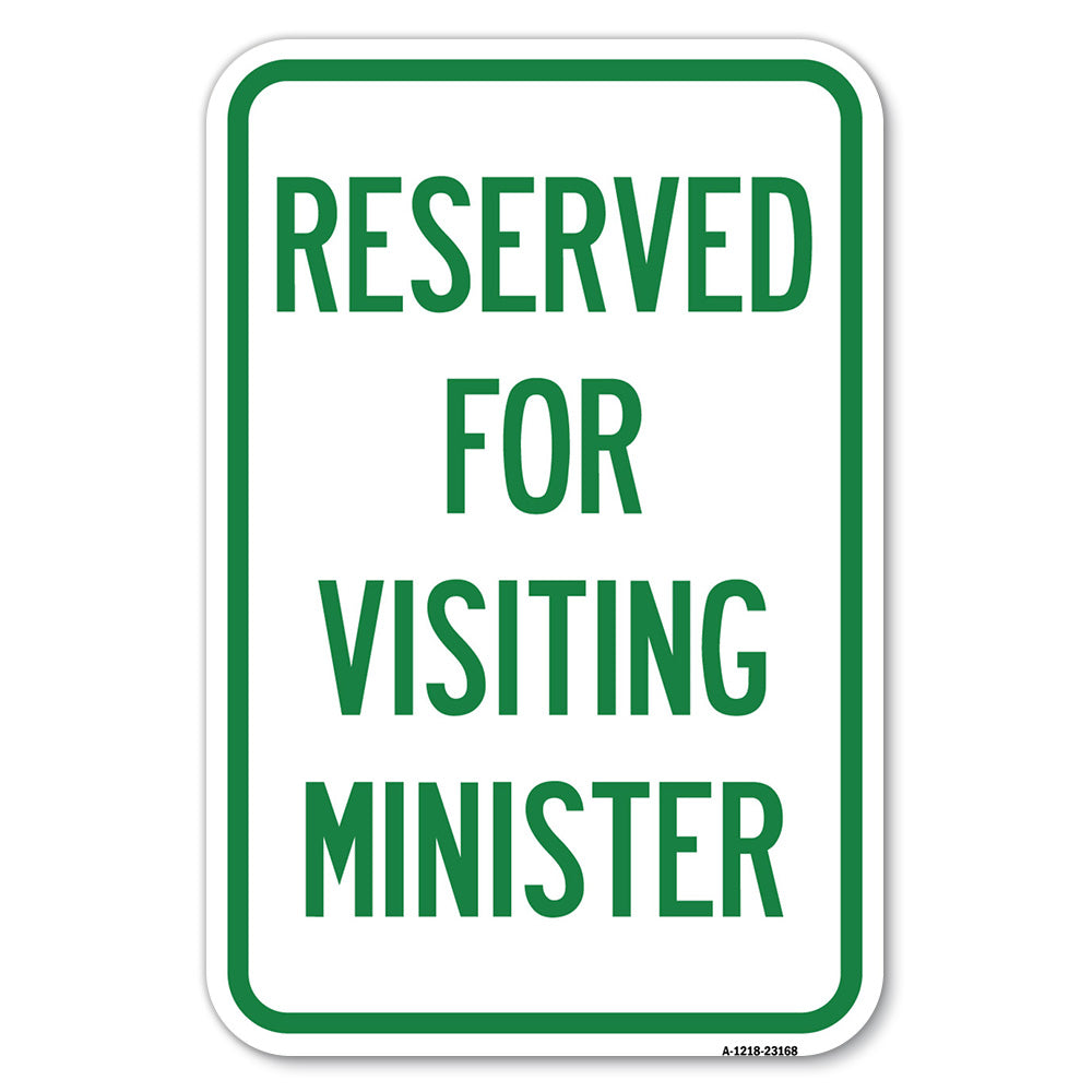 Reserved for Visiting Ministers