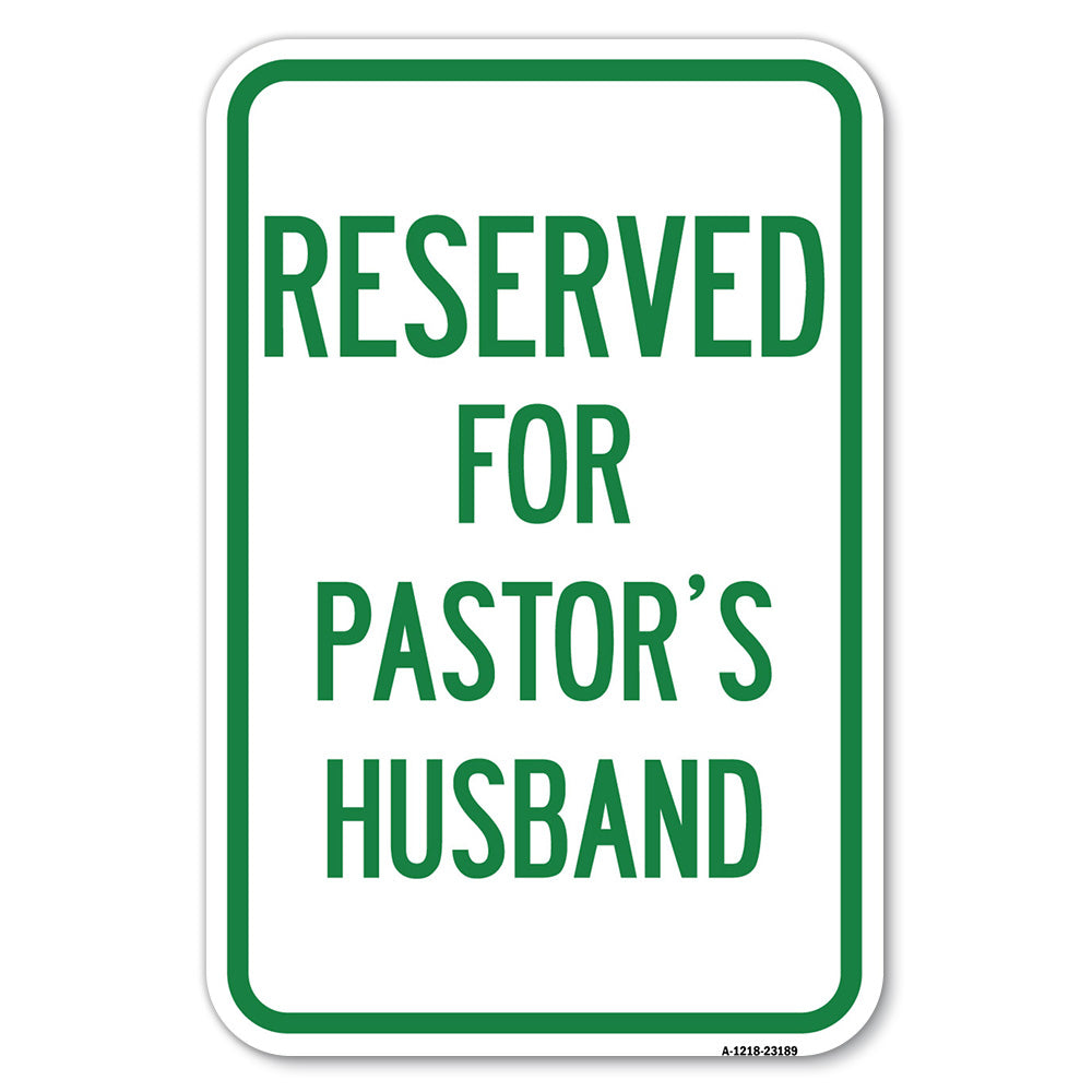 Reserved for Pastor's Husband