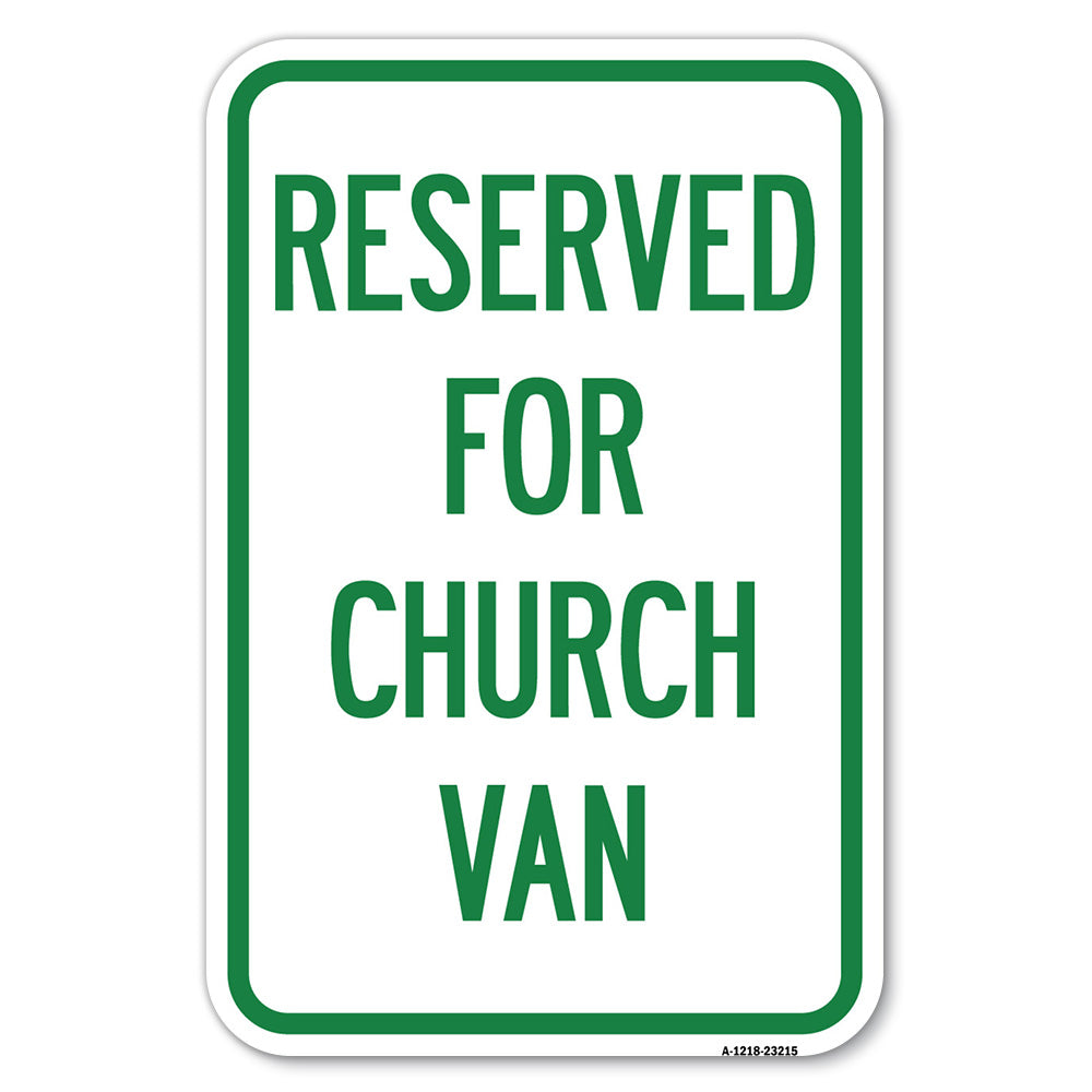 Reserved for Church Van