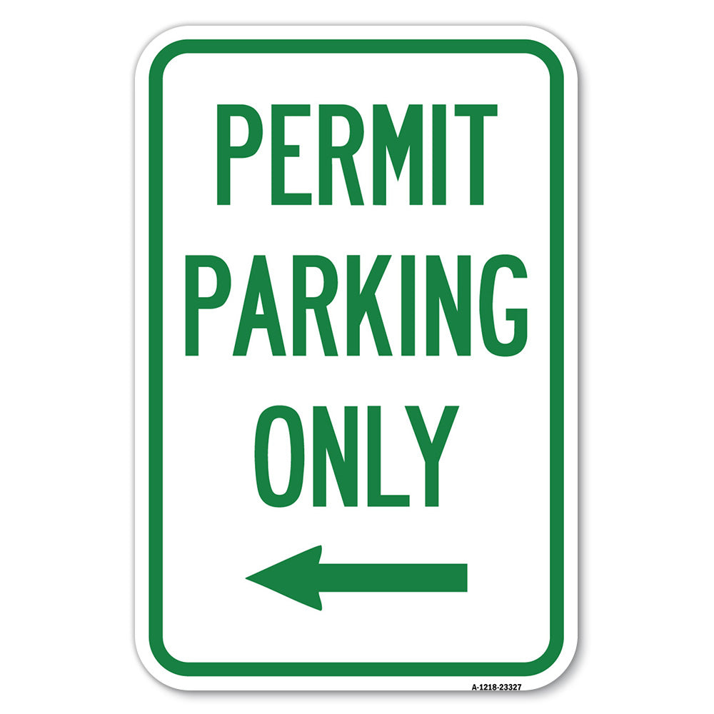 Permit Parking Only (With Left Arrow)