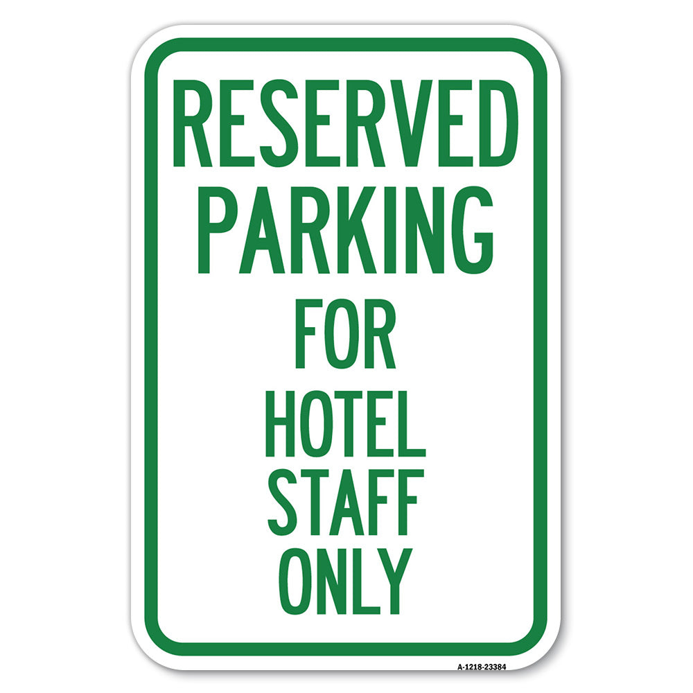 Parking Reserved for Hotel Staff Only