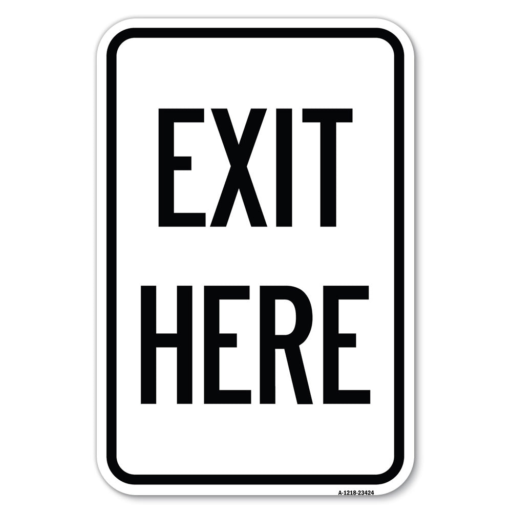 Parking Lot Sign Exit Here