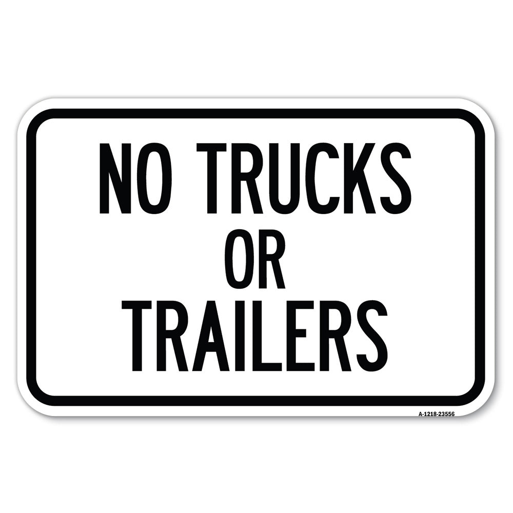 No Trucks or Trailers