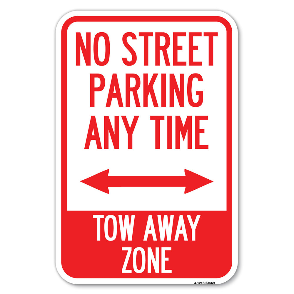 No Street Parking Anytime Tow Away Zone (With Bidirectional Arrow)