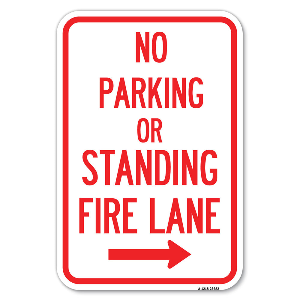 No Parking or Standing, Fire Lane (With Right Arrow)