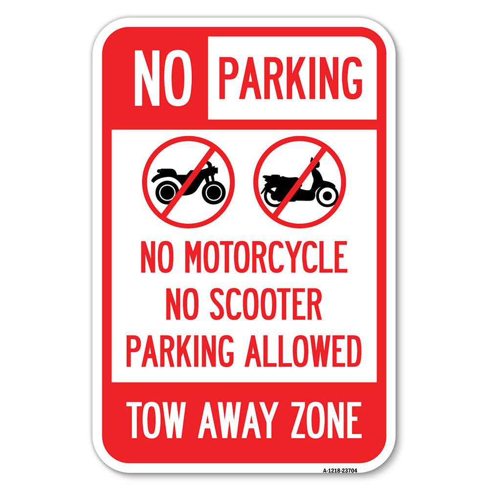 No Parking No Motorcycle No Scooter Parking Allowed, Tow Away Zone (With Graphic)