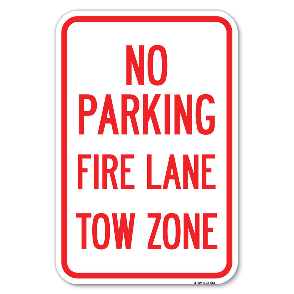 No Parking Fire Lane Tow Zone (K-1645)