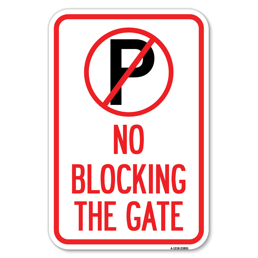 No Blocking the Gate with Graphic