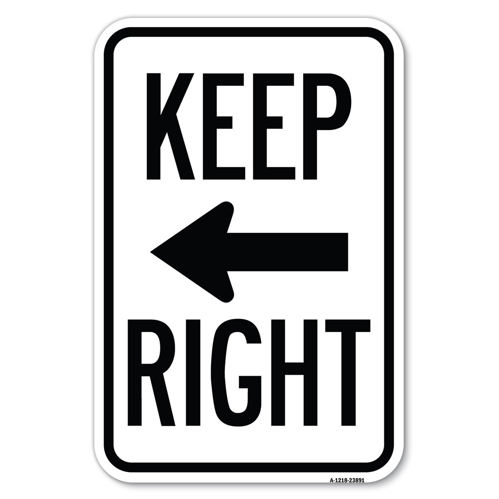 Keep Right Sign (Right Arrow)