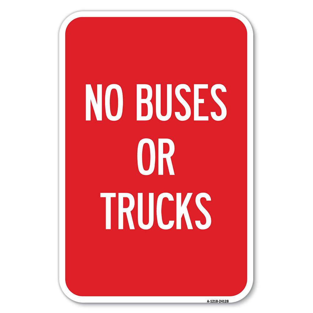 Driveway Sign No Buses or Trucks