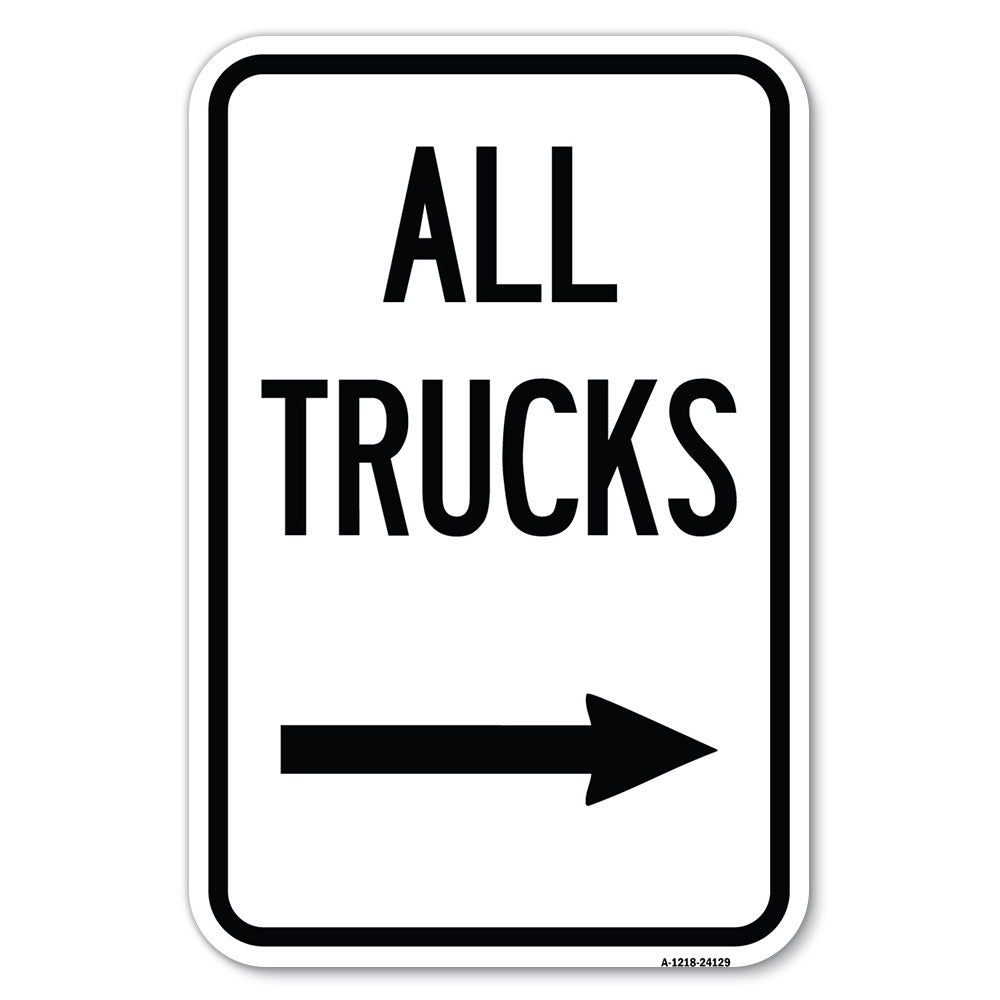 Driveway Sign All Trucks with Right Arrow