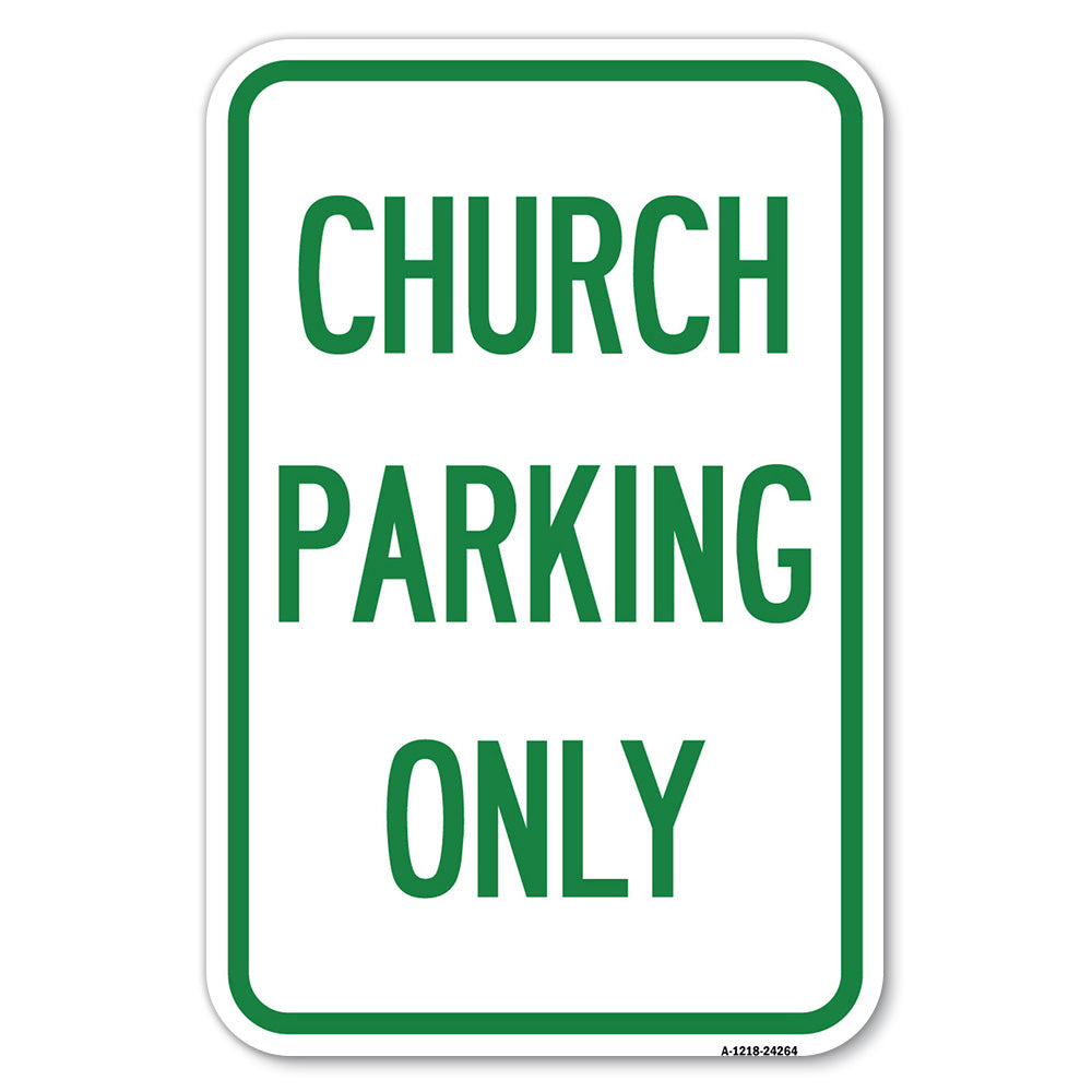 Church Parking Only