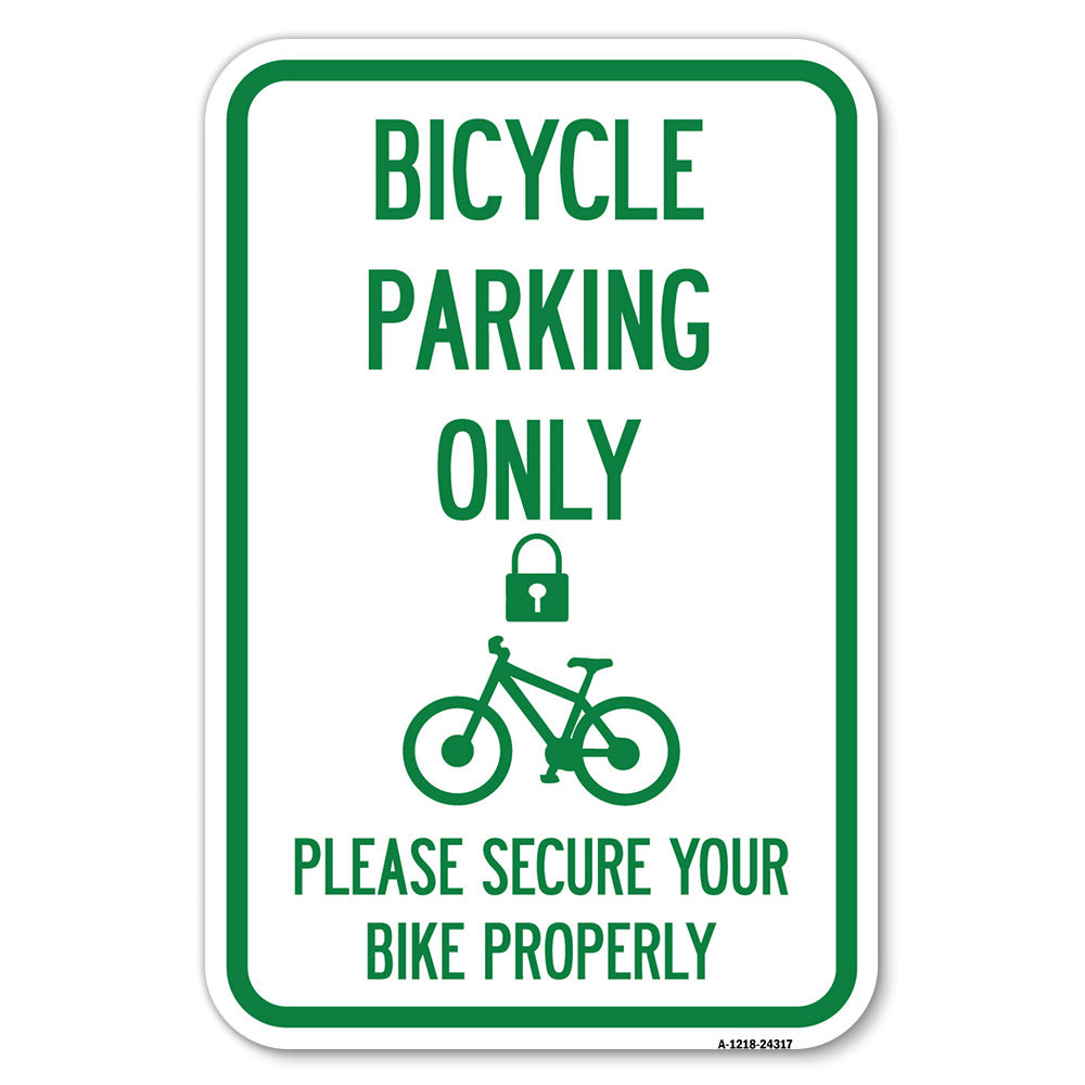 Bicycle Parking Only, Please Secure Your Bike Properly (With Cycle and Lock Symbol)