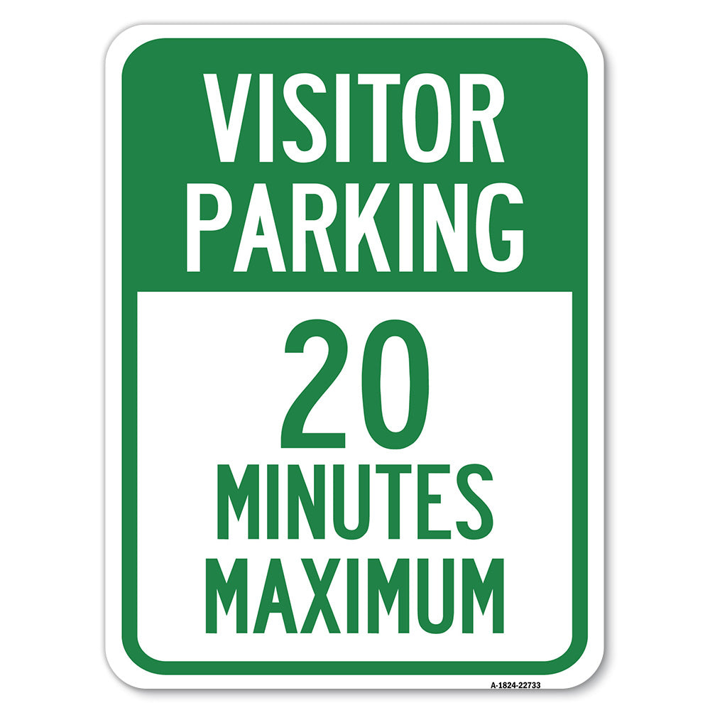 Visitor Parking 20 Minutes Maximum