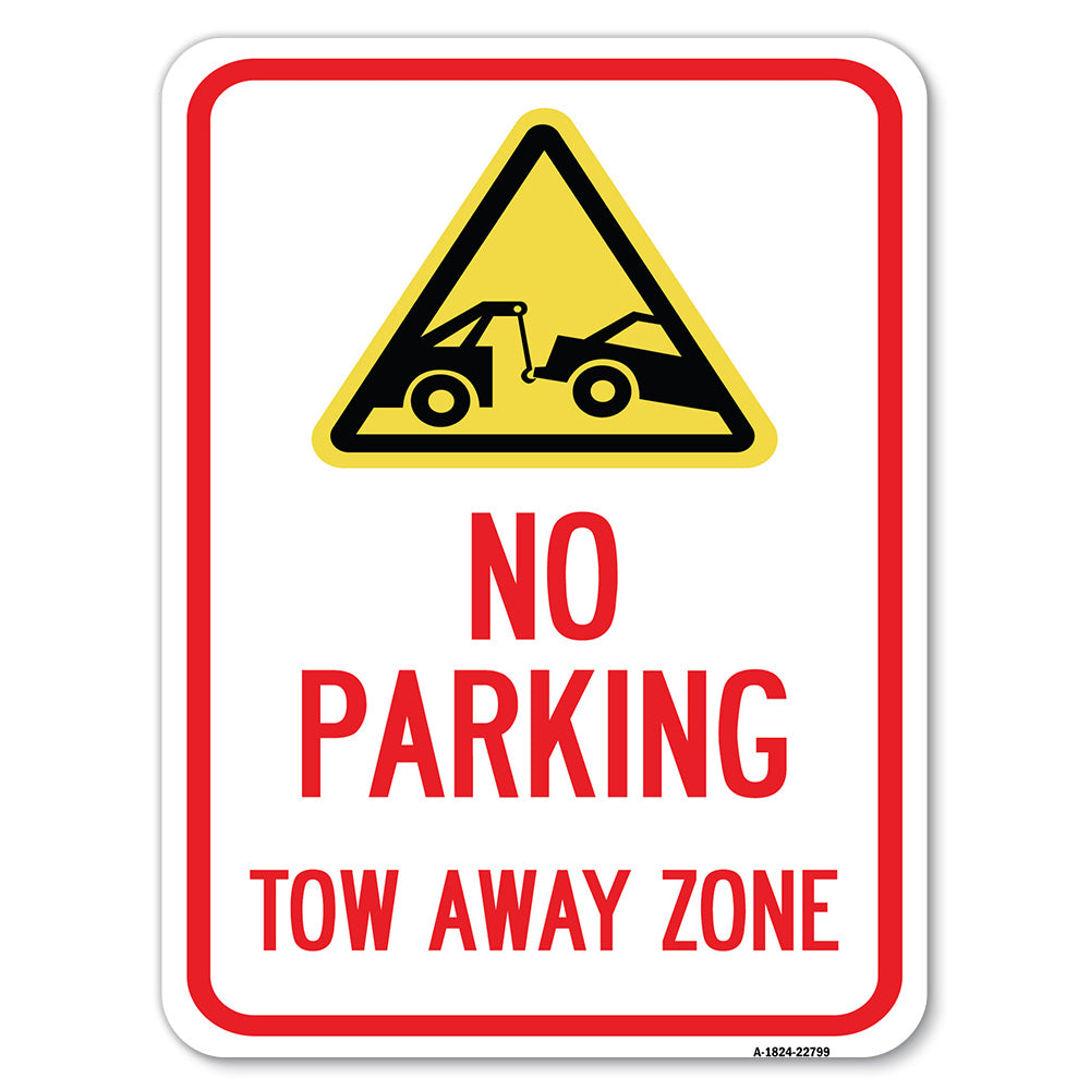 Tow Away Zone with Graphic