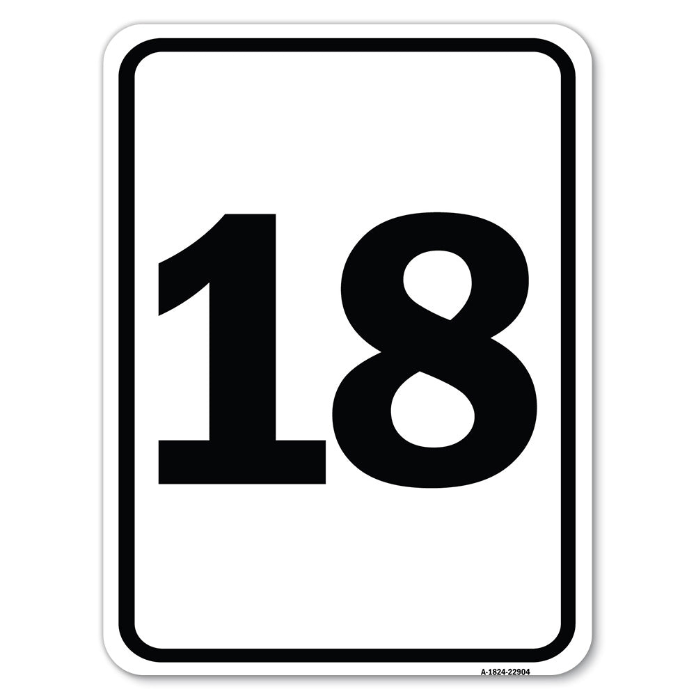 Sign with Number '18