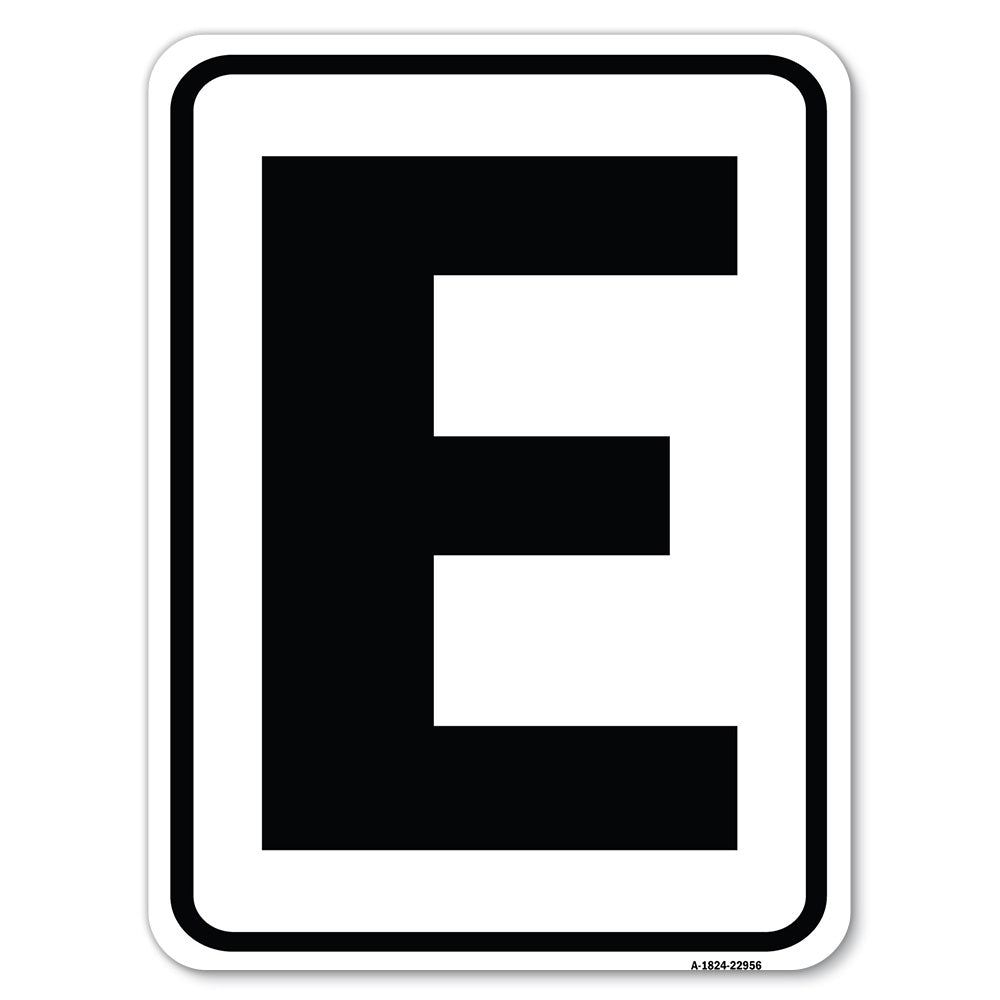 Sign with Letter E